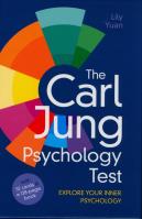 The Carl Jung Psychology Test. Autor: Yuan Lily. SmakLiter.pl Okładka książki The Carl Jung Psychology Test