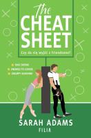 The Cheat Sheet. Hype wyd. kieszonkowe. Autor: Adams Sarah. SmakLiter.pl Okładka książki The Cheat Sheet. Hype wyd. kieszonkowe