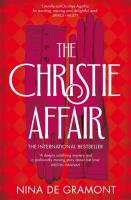 The Christie Affair. Autor: de Gramont Nina. SmakLiter.pl Okładka książki The Christie Affair