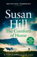 The Comforts of Home. Autor: Susan Hill. SmakLiter.pl Okładka książki The Comforts of Home
