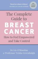 Okładka książki The Complete Guide to Breast Cancer