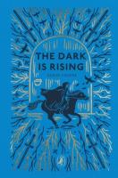 The Dark is Rising. Autor: Cooper Susan. SmakLiter.pl Okładka książki The Dark is Rising