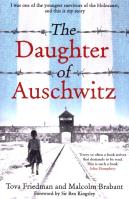 The Daughter of Auschwitz. Autor: Tova Avan-Friedman, Brabant Malcolm. SmakLiter.pl Okładka książki The Daughter of Auschwitz