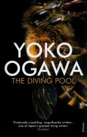 The Diving Pool. Autor: Ogawa Yoko. SmakLiter.pl Okładka książki The Diving Pool