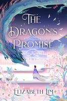 The Dragon's Promise. Autor: Elizabeth Lim. SmakLiter.pl Okładka książki The Dragon's Promise