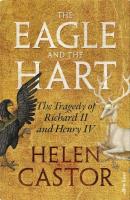 The Eagle and the Hart. Autor: Castor, Helen. SmakLiter.pl Okładka książki The Eagle and the Hart