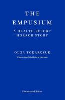 Okładka książki The Empusium. A health resort horror story wer. angielska-9781804271087 The Empusium. A health resort horror story