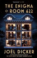 The Enigma of Room 622. Autor: Dicker Joël. SmakLiter.pl Okładka książki The Enigma of Room 622