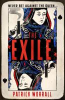 The Exile. Autor: Worrall, Patrick. SmakLiter.pl Okładka książki The Exile