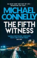 The Fifth Witness. Autor: Connelly Michael. SmakLiter.pl Okładka książki The Fifth Witness