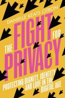 The Fight for Privacy. Autor: Keats Citron Danielle. SmakLiter.pl Okładka książki The Fight for Privacy