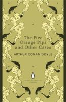 The Five Orange Pips and Other Cases. Autor: Doyle Arthur Conan. SmakLiter.pl Okładka książki The Five Orange Pips and Other Cases