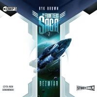 The Frontiers Saga Tom 7 Bezmiar - Audiobook. Autor: ryk brown. SmakLiter.pl Okładka książki The Frontiers Saga Tom 7 Bezmiar - Audiobook