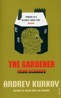 The Gardener from Ochakov. Autor: Kurkov Andrey. SmakLiter.pl Okładka książki The Gardener from Ochakov