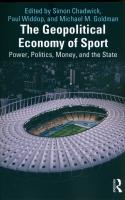 The Geopolitical Economy of Sport. Autor: Chadwick. SmakLiter.pl Okładka książki The Geopolitical Economy of Sport