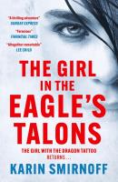 The Girl in the Eagle's Talons. Autor: Karin Smirnoff. SmakLiter.pl Okładka książki The Girl in the Eagle's Talons