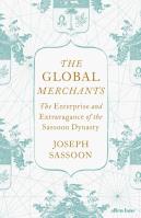 The Global Merchants. Autor: Sassoon 	Joseph  .. SmakLiter.pl Okładka książki The Global Merchants