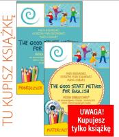 The good start method for english. Podręcznik. Autor: Marta Bogdanowicz, Bogdanowicz Katarzyna Maria, M. SmakLiter.pl Okładka książki The good start method for english. Podręcznik