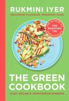 The Green Cookbook. Autor: Rukmini Iyer. SmakLiter.pl Okładka książki The Green Cookbook