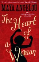 The Heart Of A Woman. Autor: Angelou Maya. SmakLiter.pl Okładka książki The Heart Of A Woman
