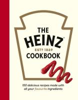 The Heinz Cookbook. Wydawca: Ebury Press. SmakLiter.pl Opakowanie The Heinz Cookbook