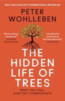 The Hidden Life of Trees. Autor: Wohlleben Peter. SmakLiter.pl Okładka książki The Hidden Life of Trees