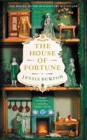 The House of Fortune. Autor: Jessie Burton. SmakLiter.pl Okładka książki The House of Fortune