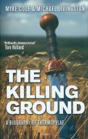 The Killing Ground. Autor: Myke Cole, Livingston Michael. SmakLiter.pl Okładka książki The Killing Ground