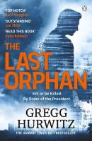 The Last Orphan. Autor: Hurwitz Gregg. SmakLiter.pl Okładka książki The Last Orphan