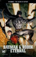 The Legend of Batman - Batman & Robin Eternal Part 1. Wydawca: DC Comics. SmakLiter.pl Opakowanie The Legend of Batman - Batman & Robin Eternal Part 1