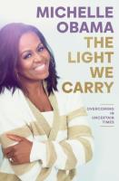 The Light We Carry. Autor: Michelle Obama. SmakLiter.pl Okładka książki The Light We Carry