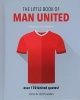 The Little Book of Man United. Wydawca: Welbeck. SmakLiter.pl Opakowanie The Little Book of Man United