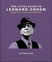 The Little Guide to Leonard Cohen. Wydawca: OH. SmakLiter.pl Opakowanie The Little Guide to Leonard Cohen