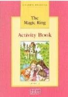 The Magic Ring Activity Book. Autor: E. Moutsou. SmakLiter.pl Okładka książki The Magic Ring Activity Book