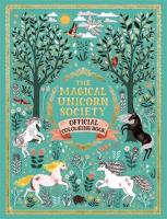 The Magical Unicorn Society. O. Wydawca: Michael Omara. SmakLiter.pl Opakowanie The Magical Unicorn Society. O