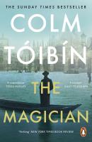 The Magician. Autor: Toibin Colm. SmakLiter.pl Okładka książki The Magician