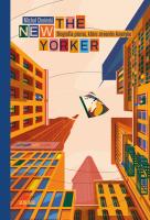 The New Yorker. Biografia pisma, które zmieniło Amerykę. Autor: Miesięcznik Znak. SmakLiter.pl Okładka książki The New Yorker. Biografia pisma, które zmieniło Amerykę