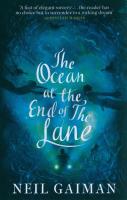 The Ocean at the End of the Lane. Autor: Gaiman Neil. SmakLiter.pl Okładka książki The Ocean at the End of the Lane