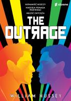 The Outrage. Autor: Hussey William. SmakLiter.pl Okładka książki The Outrage
