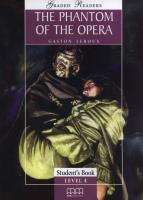 The Phantom of the opera Student's Book Level 4. Autor: Leroux Gaston. SmakLiter.pl Okładka książki The Phantom of the opera Student's Book Level 4