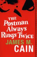 The Postman Always Rings Twice. Autor: Cain James M.. SmakLiter.pl Okładka książki The Postman Always Rings Twice