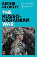 The Russo-Ukrainian War. Autor: Plokhy Serhii. SmakLiter.pl Okładka książki The Russo-Ukrainian War