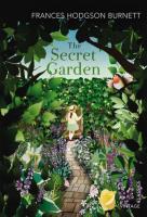 The Secret Garden. Autor: Burnett Frances Hodgson. SmakLiter.pl Okładka książki The Secret Garden
