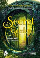 The Secret Garden. Tajemniczy ogród w wersji do nauki angielskiego wyd. 2022. Autor: Burnett Frances Hodgson, Fihel Marta, Komerski Grzegorz. SmakLiter.pl Okładka książki The Secret Garden. Tajemniczy ogród w wersji do nauki angielskiego wyd. 2022