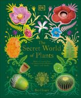 The Secret World of Plants. Autor: Hoare Ben. SmakLiter.pl Okładka książki The Secret World of Plants
