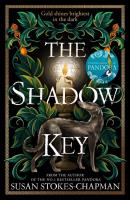 The Shadow Key. Autor: Susan Stokes-Chapman. SmakLiter.pl Okładka książki The Shadow Key