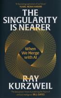 The Singularity is Nearer. Autor: Kurzweil Ray. SmakLiter.pl Okładka książki The Singularity is Nearer