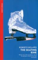The Skating Rink. Autor: Bolano, Roberto. SmakLiter.pl Okładka książki The Skating Rink
