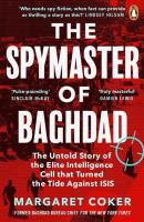 Okładka książki The Spymaster of Baghdad
