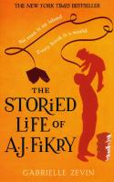 The Storied Life of A.J. Fikry. Autor: Zevin Gabrielle. SmakLiter.pl Okładka książki The Storied Life of A.J. Fikry